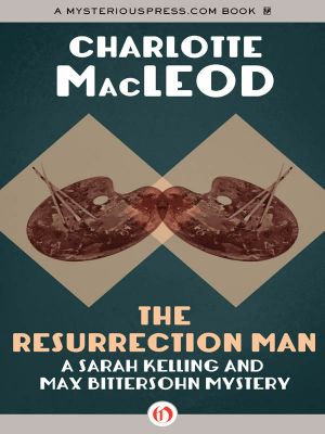 [Kelling & Bittersohn 10] • The Resurrection Man